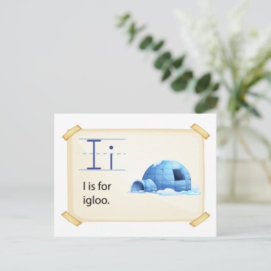 Carte Postale Une lettre I pour igloo (Debout devant)