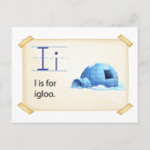 Carte Postale Une lettre I pour igloo (Devant)