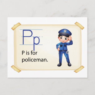 Carte Postale Une lettre P pour le policier