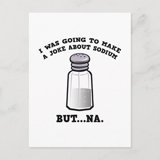 Carte Postale Une plaisanterie sur Sodium (Devant)