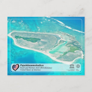 Carte Postale UNESCO Papahānaumokuākea - Atoll de Pearl et Herme