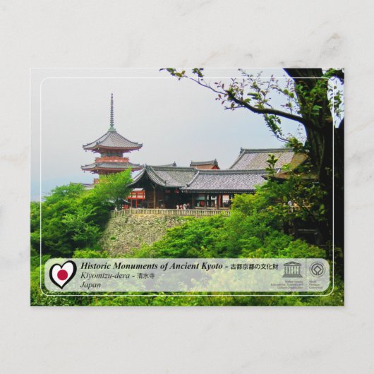 Carte Postale UNESCO WHS - Ancien Kyoto - Kiyomizu-dera - 清水寺 (Devant)