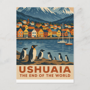 Carte Postale Ushuaia – La Fin du Monde