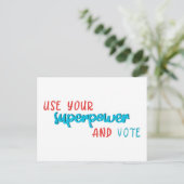 Carte Postale Utiliser votre superpuissance et voter (Debout devant)