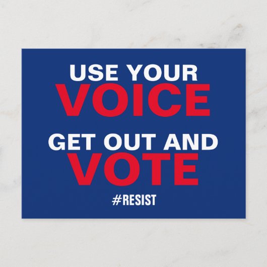 Carte Postale Utilisez votre voix Sortez et votez contre (Devant)