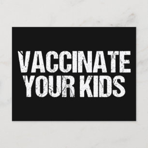 Carte Postale Vacciner votre enfant Pro Vaccine Médicale