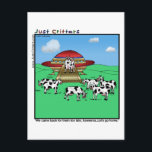 Carte Postale Vaches Aliens<br><div class="desc">Nous savons maintenant que les vaches sont vraiment des aliens qui ont eu une expérience très malheureuse avec notre planète. :-) "Nous sommes revenus pour eux trop tard, Xaweena... Rentrons chez nous."</div>