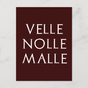 Carte Postale velle nolle malle Latein latin