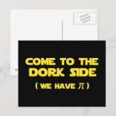 Carte Postale Venez Au Côté Dork Nous Avons Pi (Devant / Derrière)