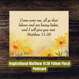 Carte Postale Verset biblique Matthieu 11:28 Fleur Jaune Florale