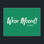 Carte Postale Vert moderne Nous avons déplacé un nouveau Faire-p<br><div class="desc">Nous avons déménagé New Home Moving Faire-part Carte postale dans Modern Kelly Green</div>