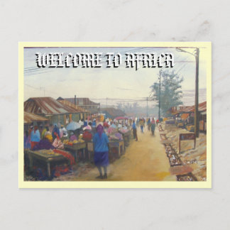 Carte Postale villageois, BIENVENUE EN AFRIQUE