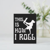 CARTE POSTALE VOICI COMMENT JE ROULE (Debout devant)