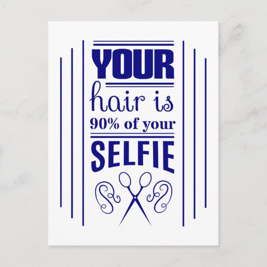 Carte Postale Vos Cheveux Sont 90% De Votre Selfie (Devant)