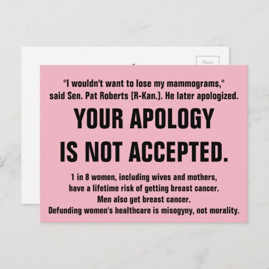 Carte Postale Vos excuses ne sont pas acceptées. (Devant / Derrière)