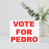 Carte Postale Voter Pour Pedro (Debout devant)