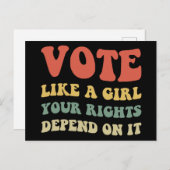 Carte Postale Votez Comme Une Fille Vos Droits En Dépendent IV (Devant / Derrière)