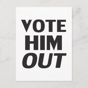 Carte Postale Votez-le hors de la typographie moderne blanche et