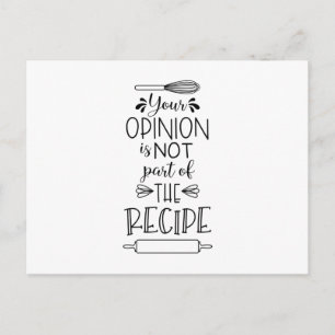 Carte Postale Votre Recette D'Opinion Citation De Cuisine Drôle 