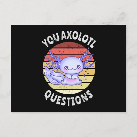 Carte Postale Vous avez des questions axolotales (Devant)