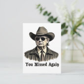 Carte Postale Vous avez manqué une nouvelle élection de Cowboy T (Debout devant)