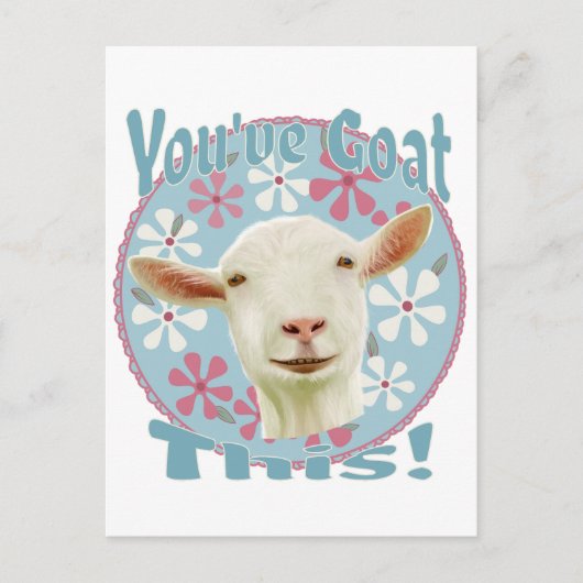 Carte Postale Vous avez pris ça ! Encourager la chèvre rose et b (Devant)