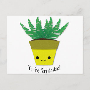 Carte Postale Vous êtes Ferntastic Fern