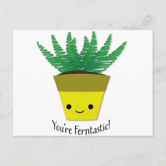Carte Postale Vous êtes Ferntastic Fern (Devant)