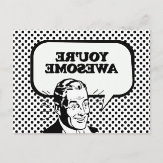 CARTE POSTALE VOUS ÊTES INCROYABLE