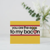 Carte Postale Vous êtes les oeufs de mon Bacon (Debout devant)