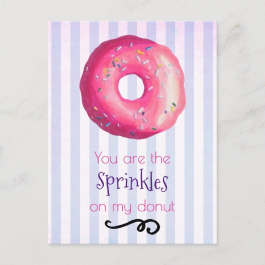 Carte Postale Vous Êtes Les Saupoudrées Sur Ma Donut Rose (Devant)