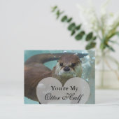 Carte Postale Vous êtes ma Otter Half Brown River Otter Natation (Debout devant)
