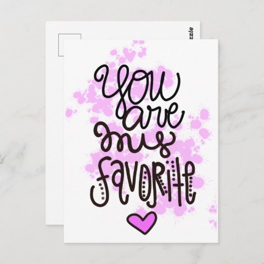 Carte Postale Vous êtes ma préférée. (Devant / Derrière)
