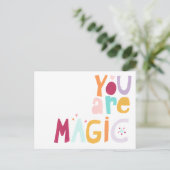 Carte Postale Vous êtes magique (Debout devant)