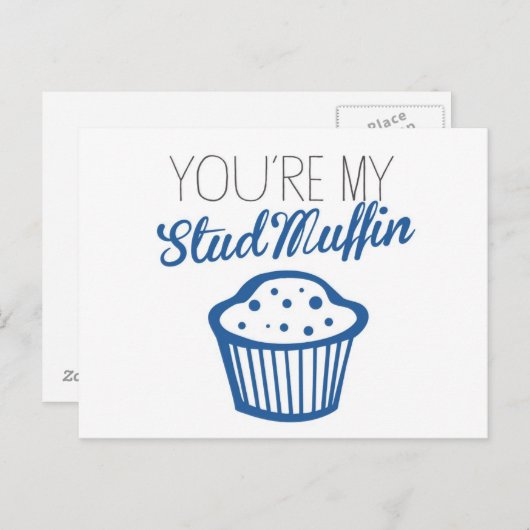 Carte Postale Vous êtes My Stud Muffin (Devant / Derrière)