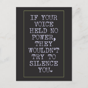 Carte Postale Vous êtes puissants, ne soyez pas silencieux