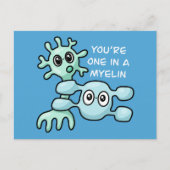 Carte Postale Vous êtes un dans un myélin - Neuroscience (Devant)