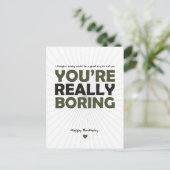 Carte Postale Vous êtes vraiment ennuyeux (Debout devant)