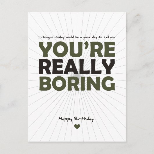 Carte Postale Vous êtes vraiment ennuyeux (Devant)