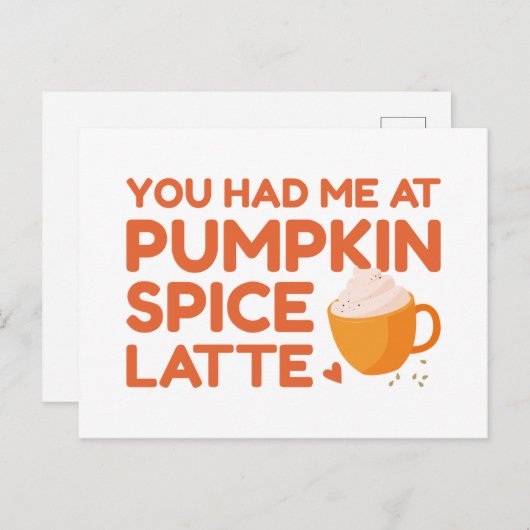 Carte Postale Vous M'Avez Eu Au Citrouille Spice Latte (Devant / Derrière)