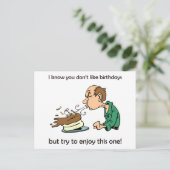 Carte Postale Vous n'aimez pas / détestez les anniversaires ? An (Debout devant)