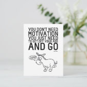 Carte Postale Vous n'avez pas besoin de motivation (Debout devant)