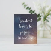 Carte Postale VOUS N'AVEZ PAS BESOIN D'ÊTRE PARFAIT - Citation d (Debout devant)