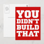 Carte Postale Vous n'avez pas construit ça - Élection 2012 (Devant / Derrière)