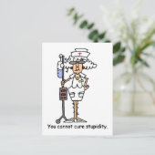 Carte Postale Vous ne pouvez pas guérir la stupidité ! (Debout devant)