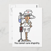 Carte Postale Vous ne pouvez pas guérir la stupidité ! (Devant / Derrière)