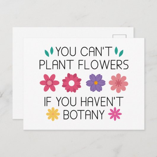 Carte Postale Vous ne pouvez pas Plante Fleurs si vous n'avez pa (Devant / Derrière)