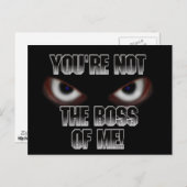 CARTE POSTALE VOUS N'ÊTES PAS LE BOSS DE MOI ! (Devant / Derrière)