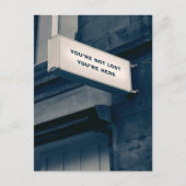 Carte Postale Vous n'êtes pas perdues Vous êtes ici (Devant)