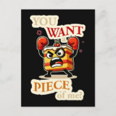 Carte Postale Vous voulez un morceau de moi. Caricature drôle de (Devant)